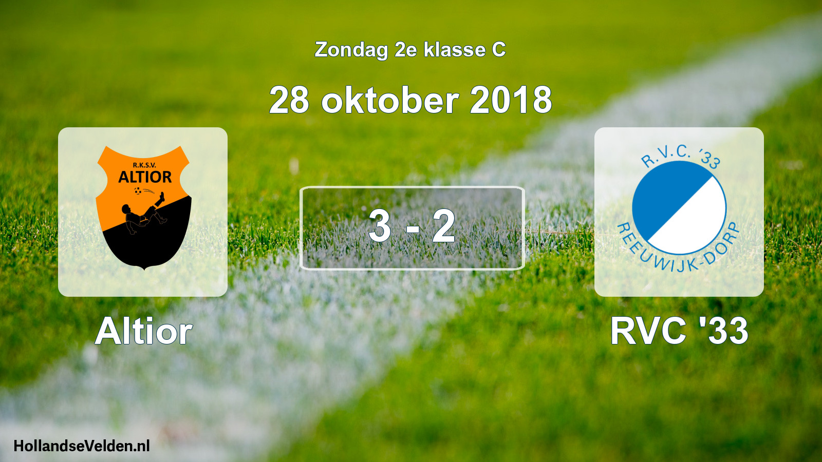 Total number of matches played: Altior - RVC '33 3 - 2 (28 October 2018)