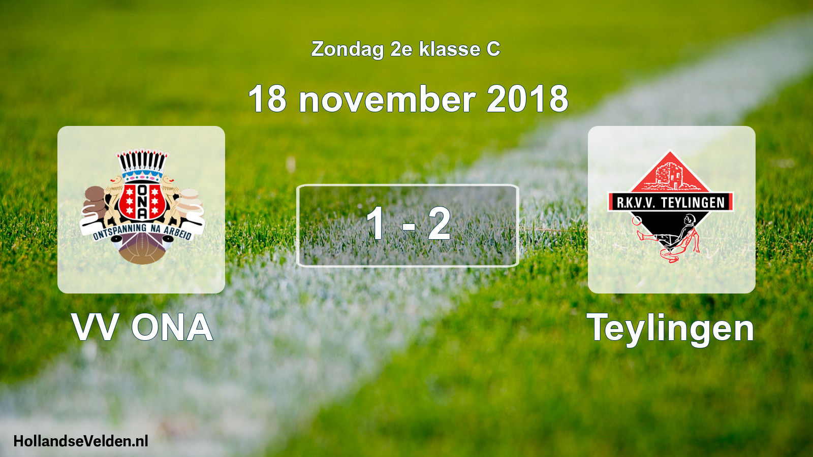 Total number of matches played: VV ONA - Teylingen 1 - 2 (18 November 2018)