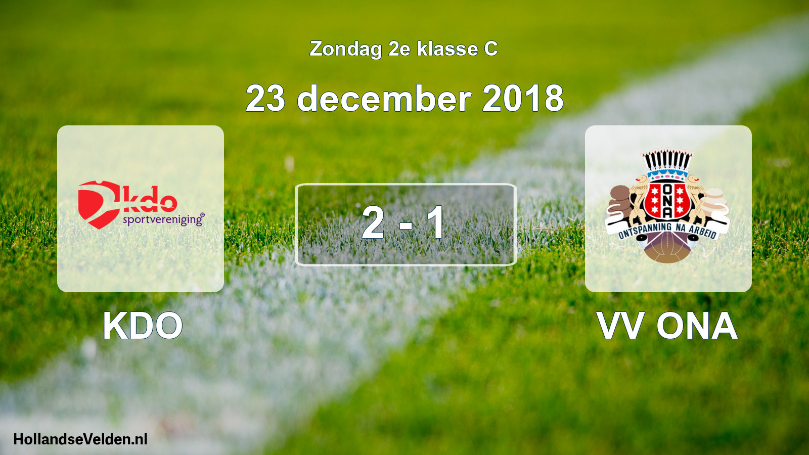 Total number of matches played: KDO - VV ONA 2 - 1 (23 December 2018)