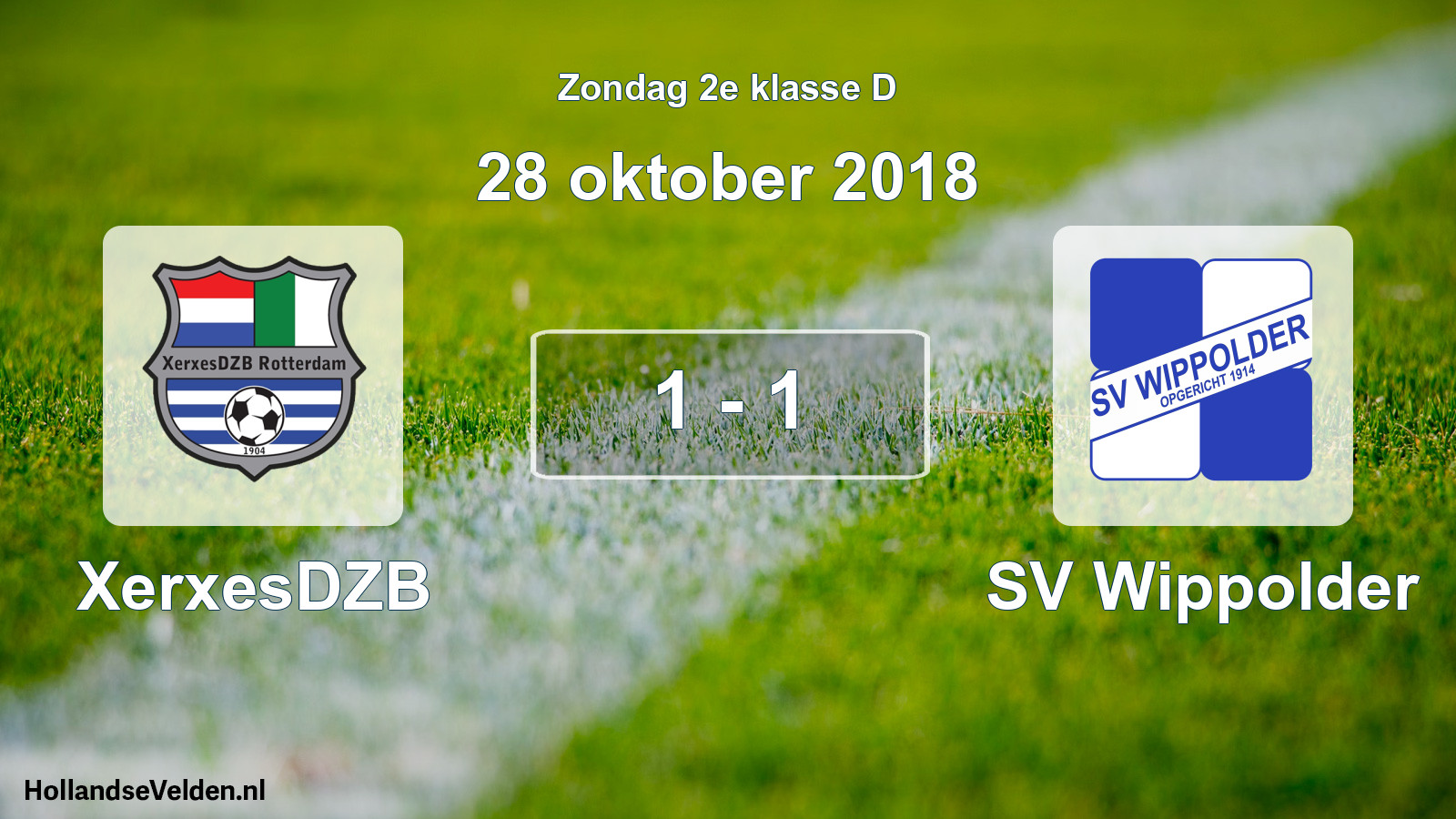 Total number of matches played: XerxesDZB - SV Wippolder 1 - 1 (28 October 2018)