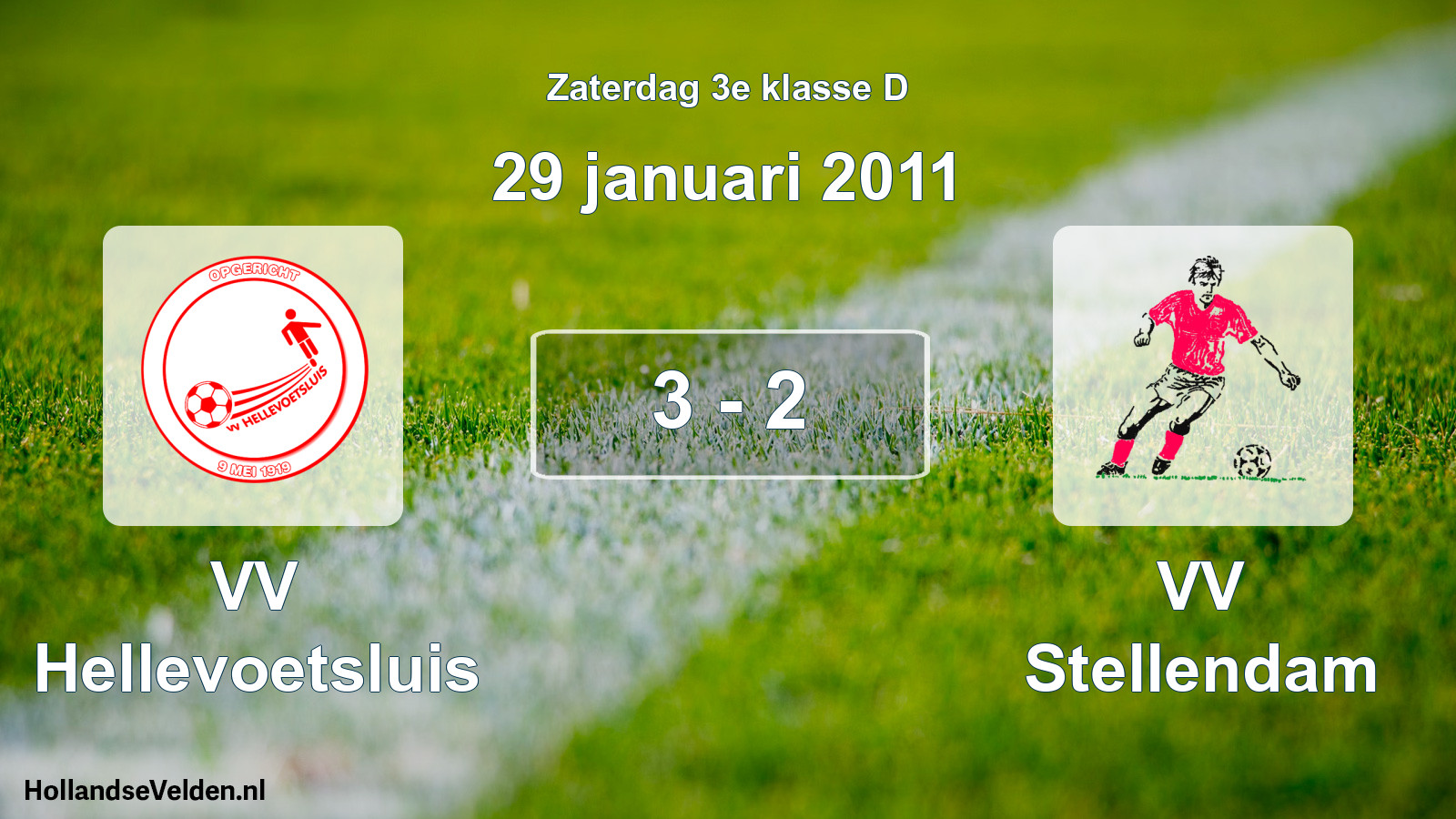 Total number of matches played: VV Hellevoetsluis - VV Stellendam 3 - 2 (29 January 2011)