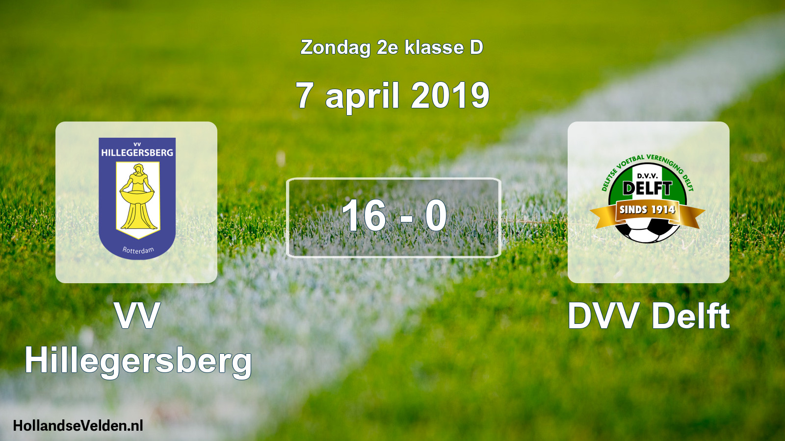 Total number of matches played: VV Hillegersberg - DVV Delft 16 - 0 (7 April 2019)