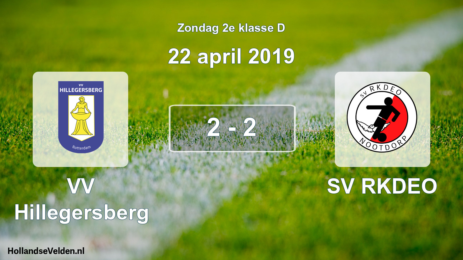 Total number of matches played: VV Hillegersberg - SV RKDEO 2 - 2 (22 April 2019)