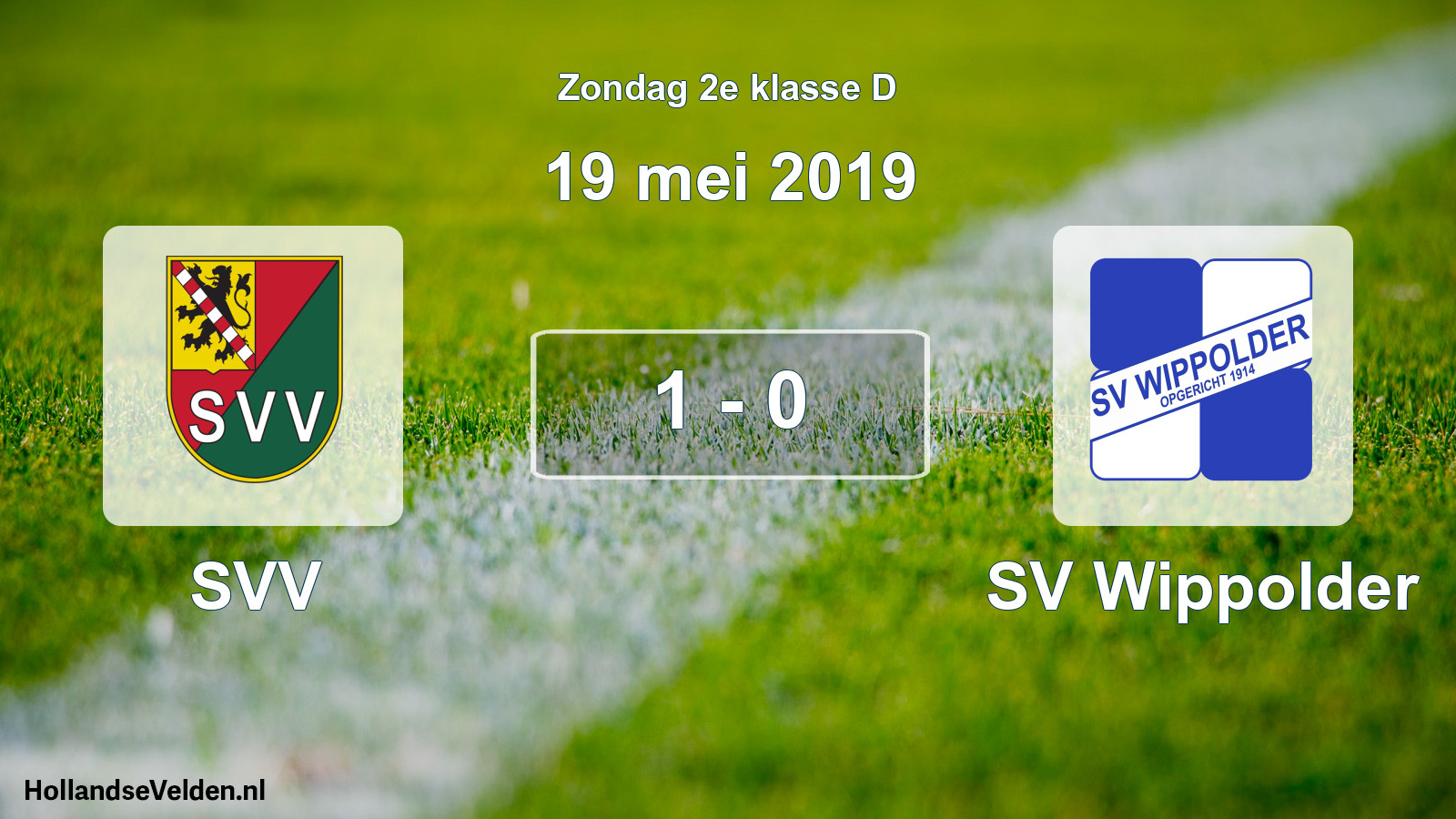 Total number of matches played: SVV - SV Wippolder 1 - 0 (19 May 2019)