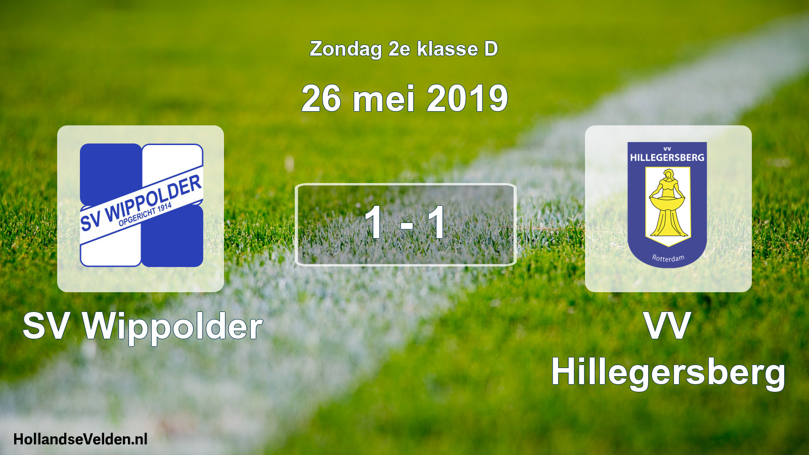 Total number of matches played: SV Wippolder - VV Hillegersberg 1 - 1 (26 May 2019)