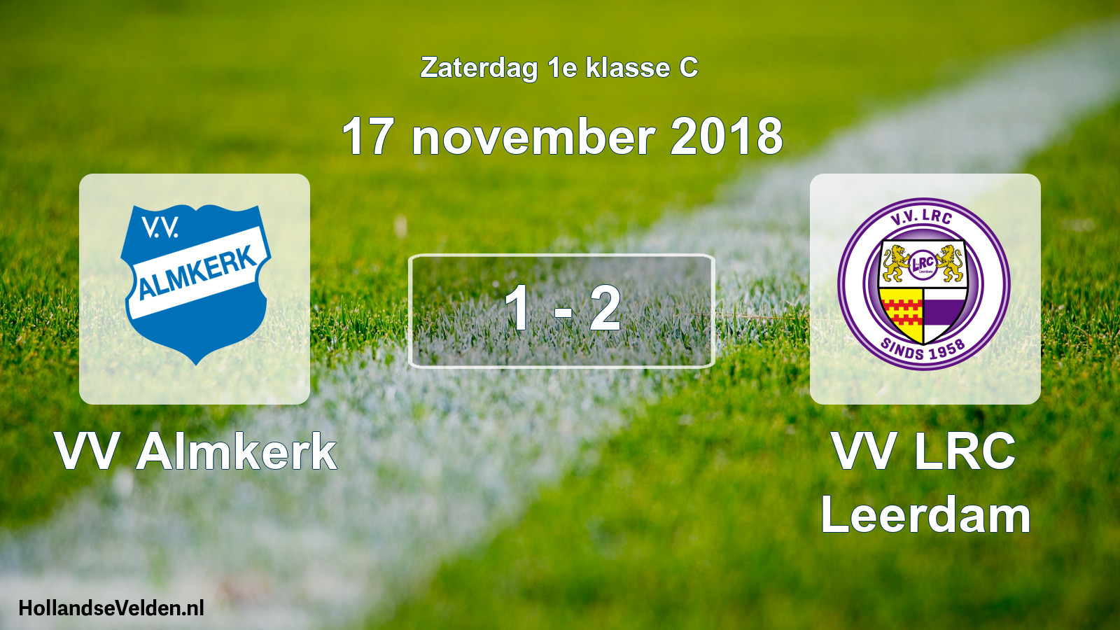 Total number of matches played: VV Almkerk - VV LRC Leerdam 1 - 2 (17 November 2018)