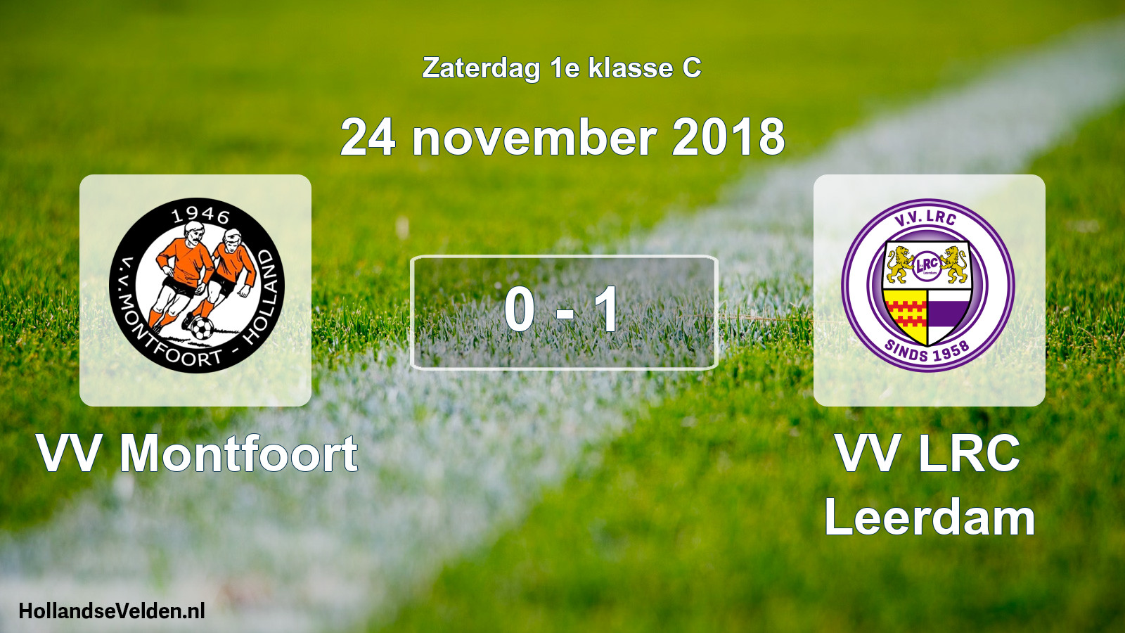Total number of matches played: VV Montfoort - VV LRC Leerdam 0 - 1 (24 November 2018)