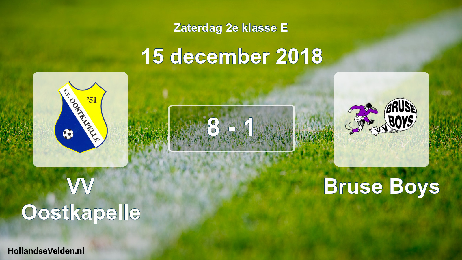 Total number of matches played: VV Oostkapelle - Bruse Boys 8 - 1 (15 December 2018)