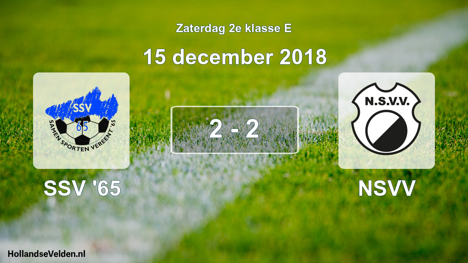 Total number of matches played: SSV '65 - NSVV 2 - 2 (15 December 2018)