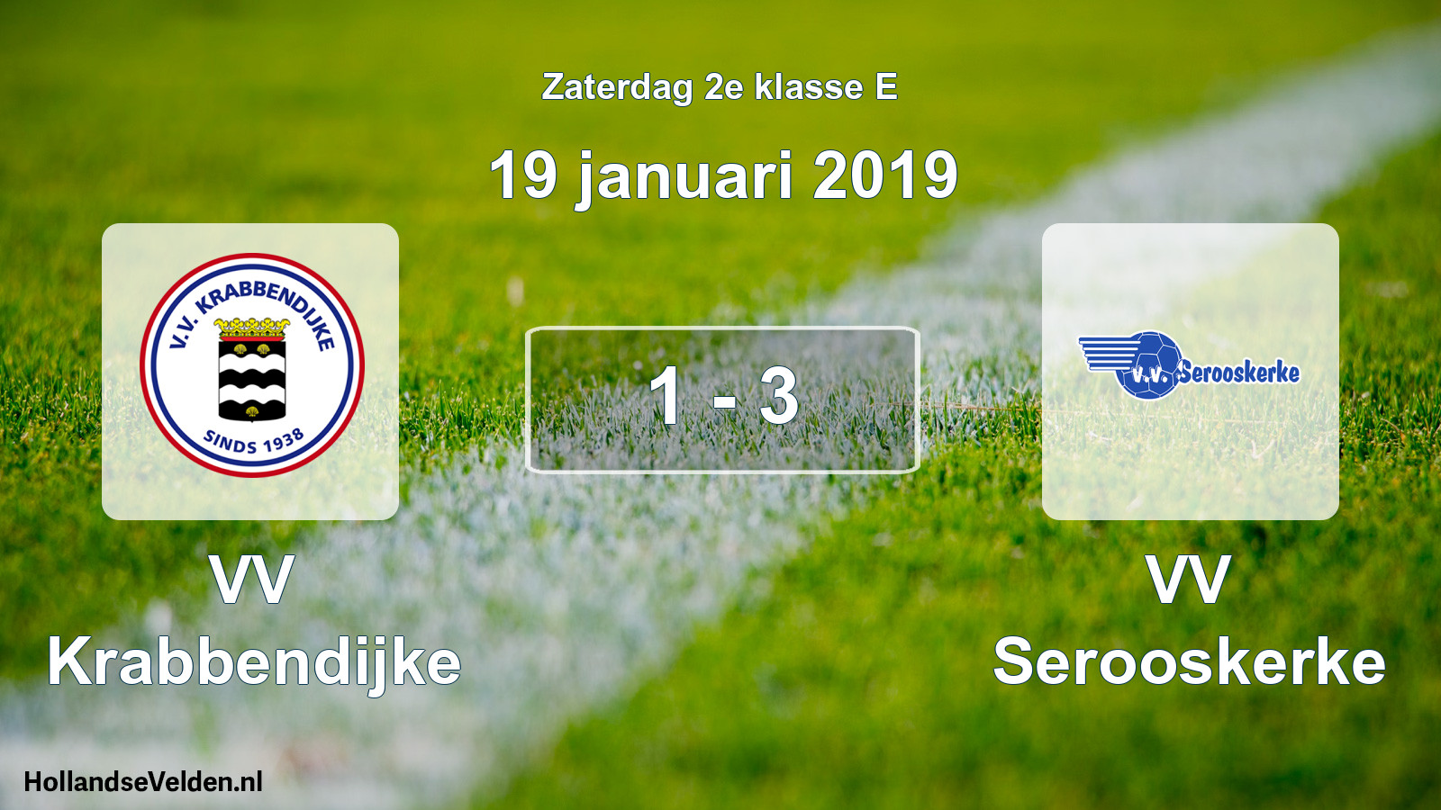Total number of matches played: VV Krabbendijke - VV Serooskerke 1 - 3 (19 January 2019)