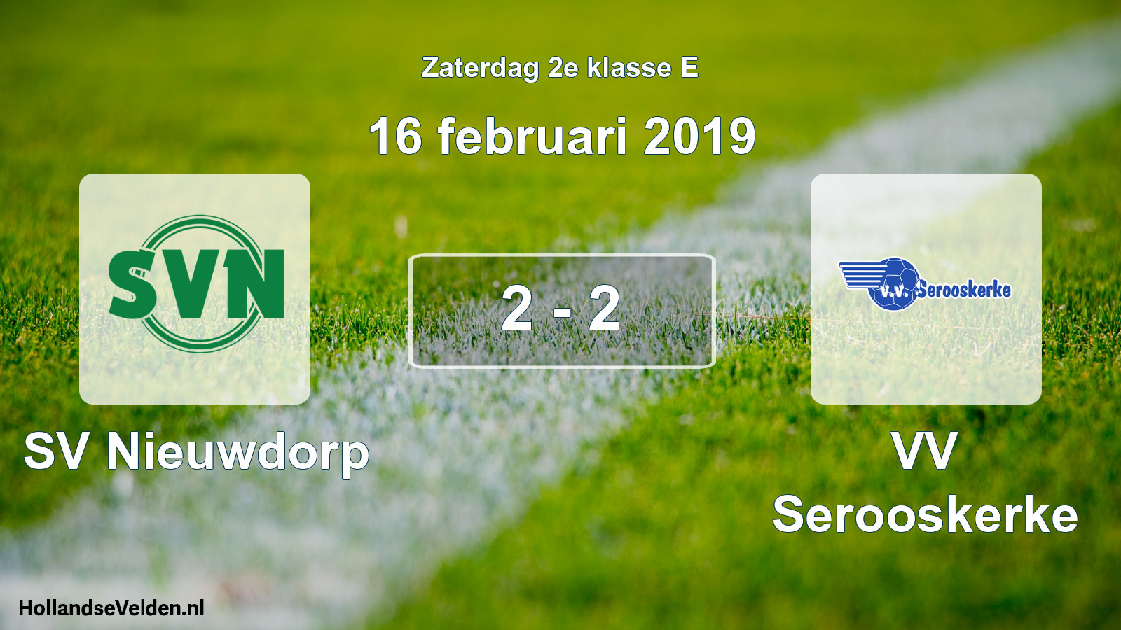 Total number of matches played: SV Nieuwdorp - VV Serooskerke 2 - 2 (16 February 2019)