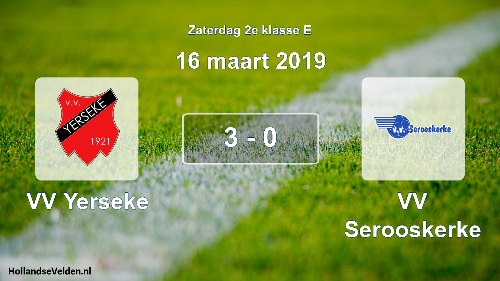 Total number of matches played: VV Yerseke - VV Serooskerke 3 - 0 (16 March 2019)