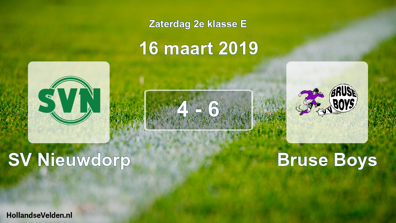 Total number of matches played: SV Nieuwdorp - Bruse Boys 4 - 6 (16 March 2019)