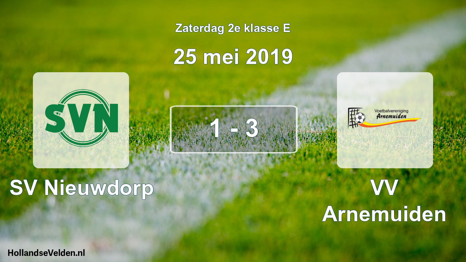 Total number of matches played: SV Nieuwdorp - VV Arnemuiden 1 - 3 (25 May 2019)