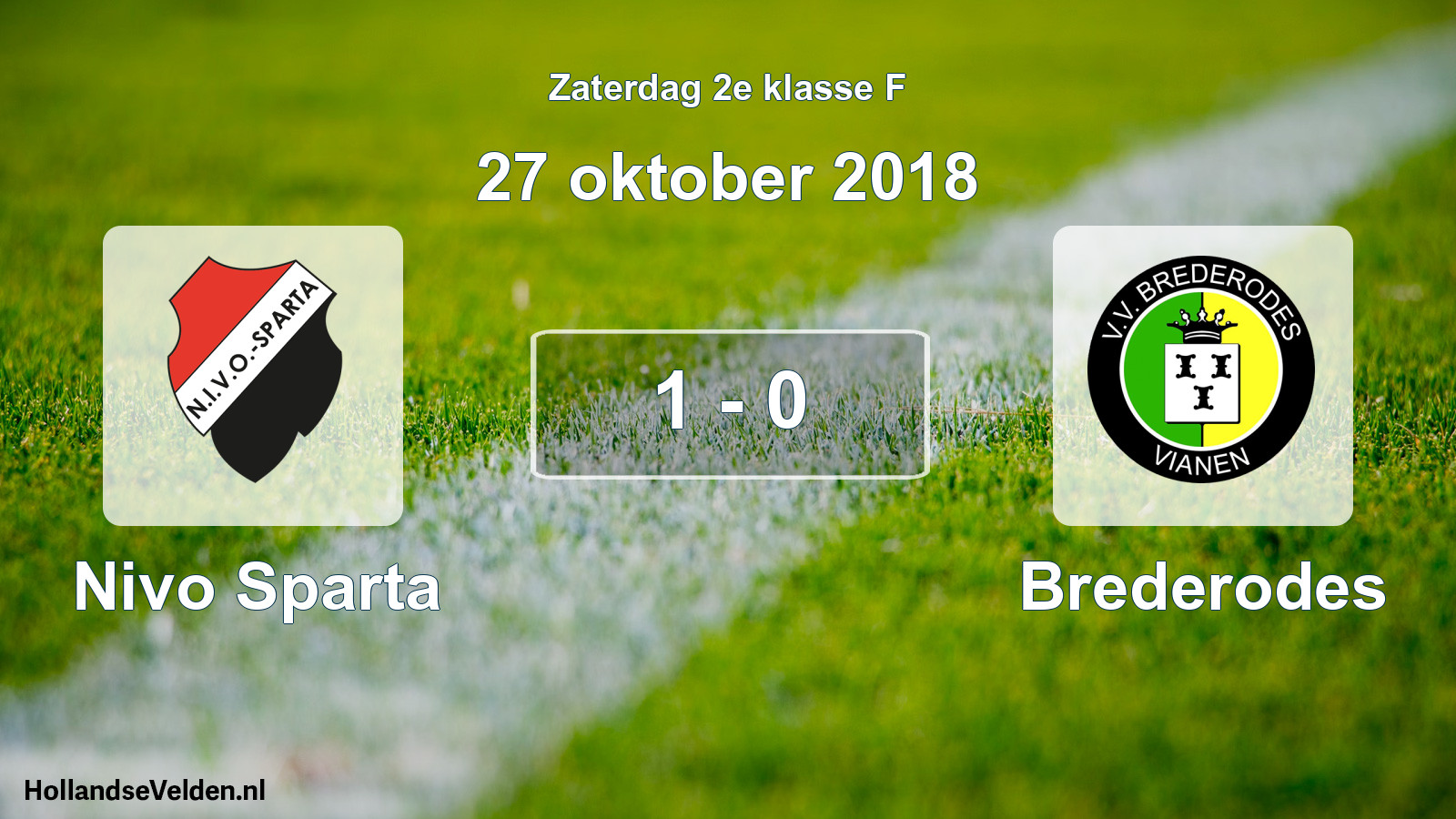 Total number of matches played: Nivo Sparta - Brederodes 1 - 0 (27 October 2018)