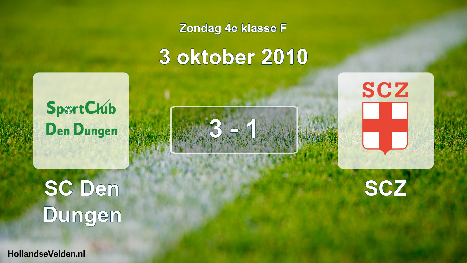 Total number of matches played: SC Den Dungen - SCZ 3 - 1 (3 October 2010)