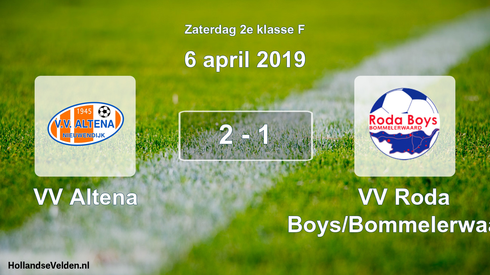 Total number of matches played: VV Altena - VV Roda Boys/Bommelerwaard 2 - 1 (6 April 2019)