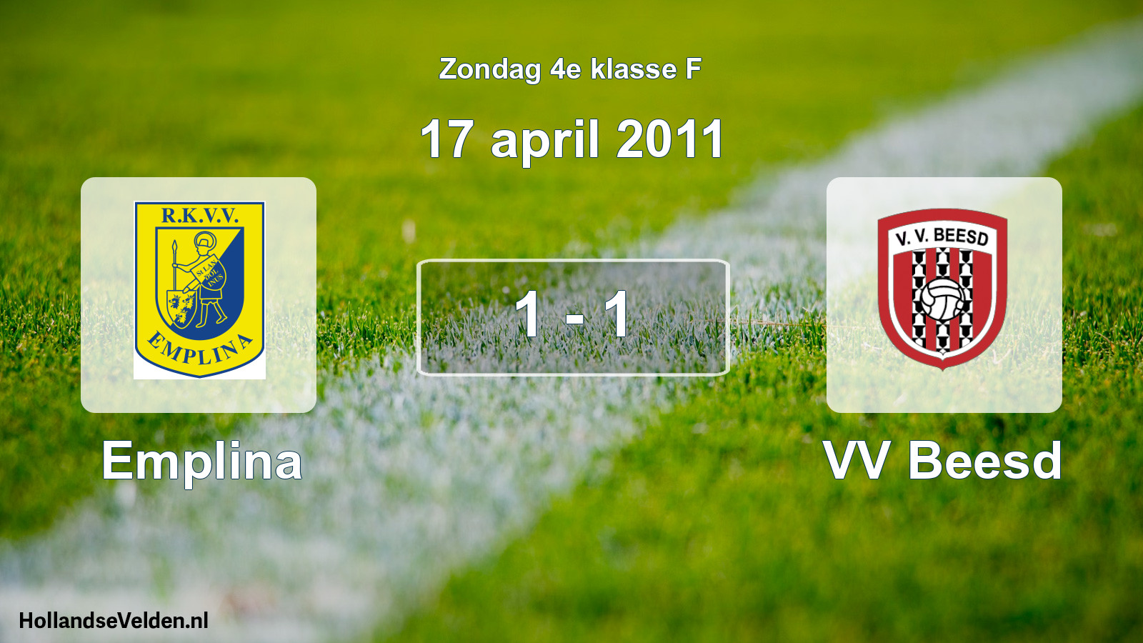 Total number of matches played: Emplina - VV Beesd 1 - 1 (17 April 2011)