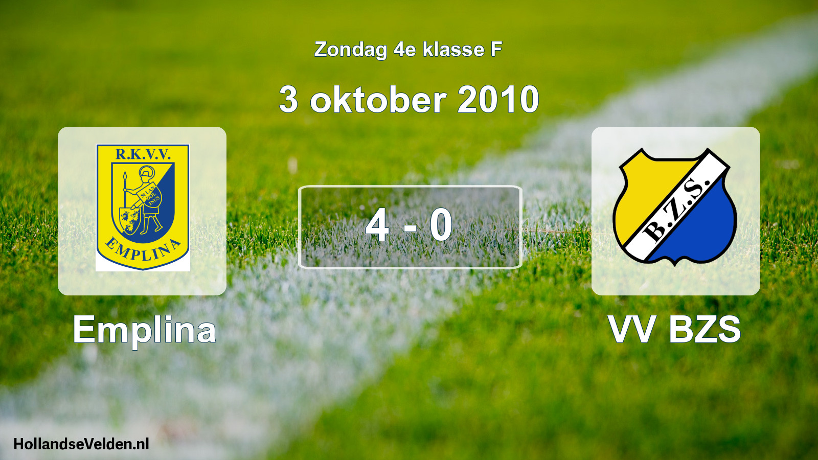 Total number of matches played: Emplina - VV BZS 4 - 0 (3 October 2010)
