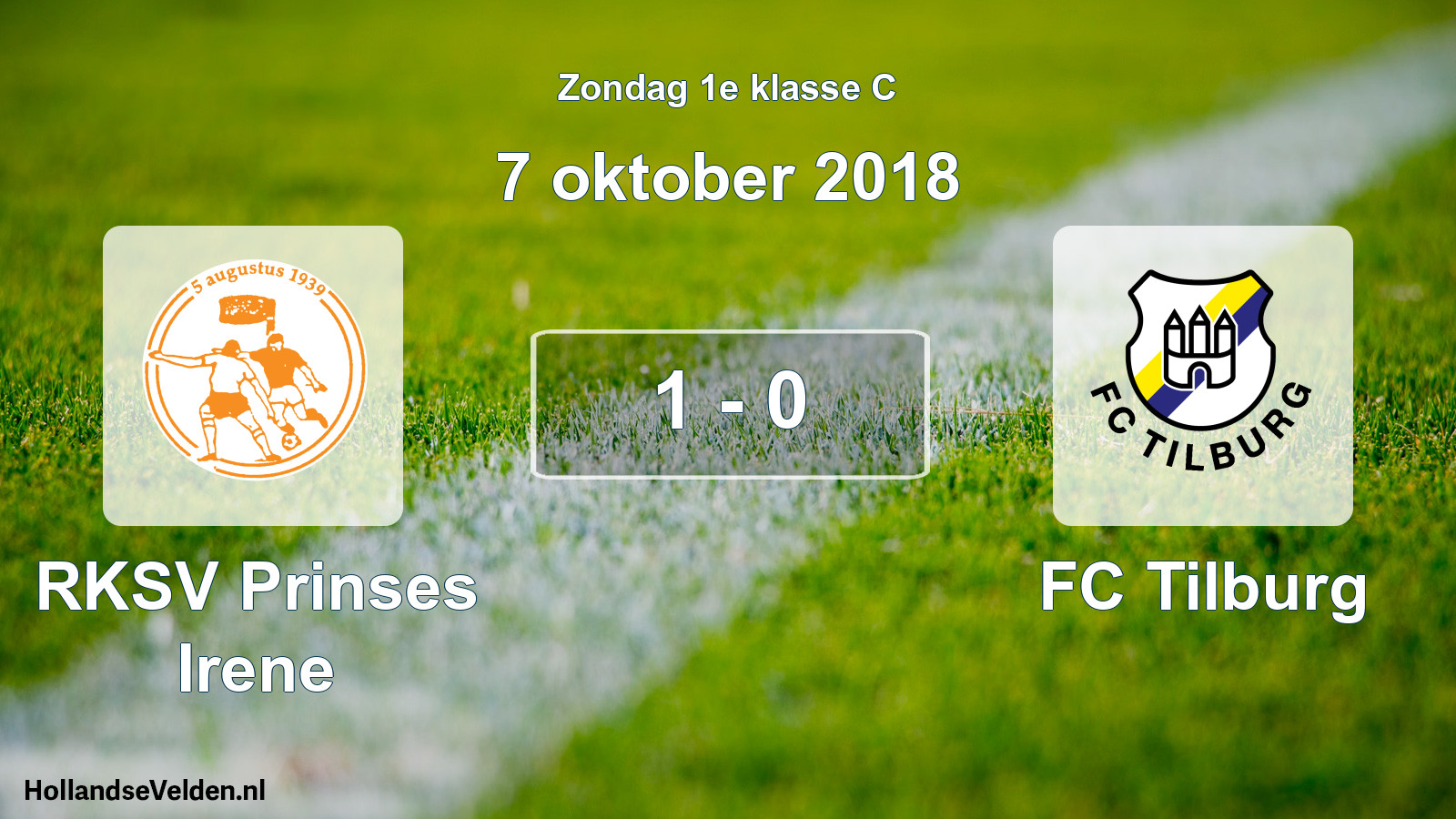 Total number of matches played: RKSV Prinses Irene - FC Tilburg 1 - 0 (7 October 2018)