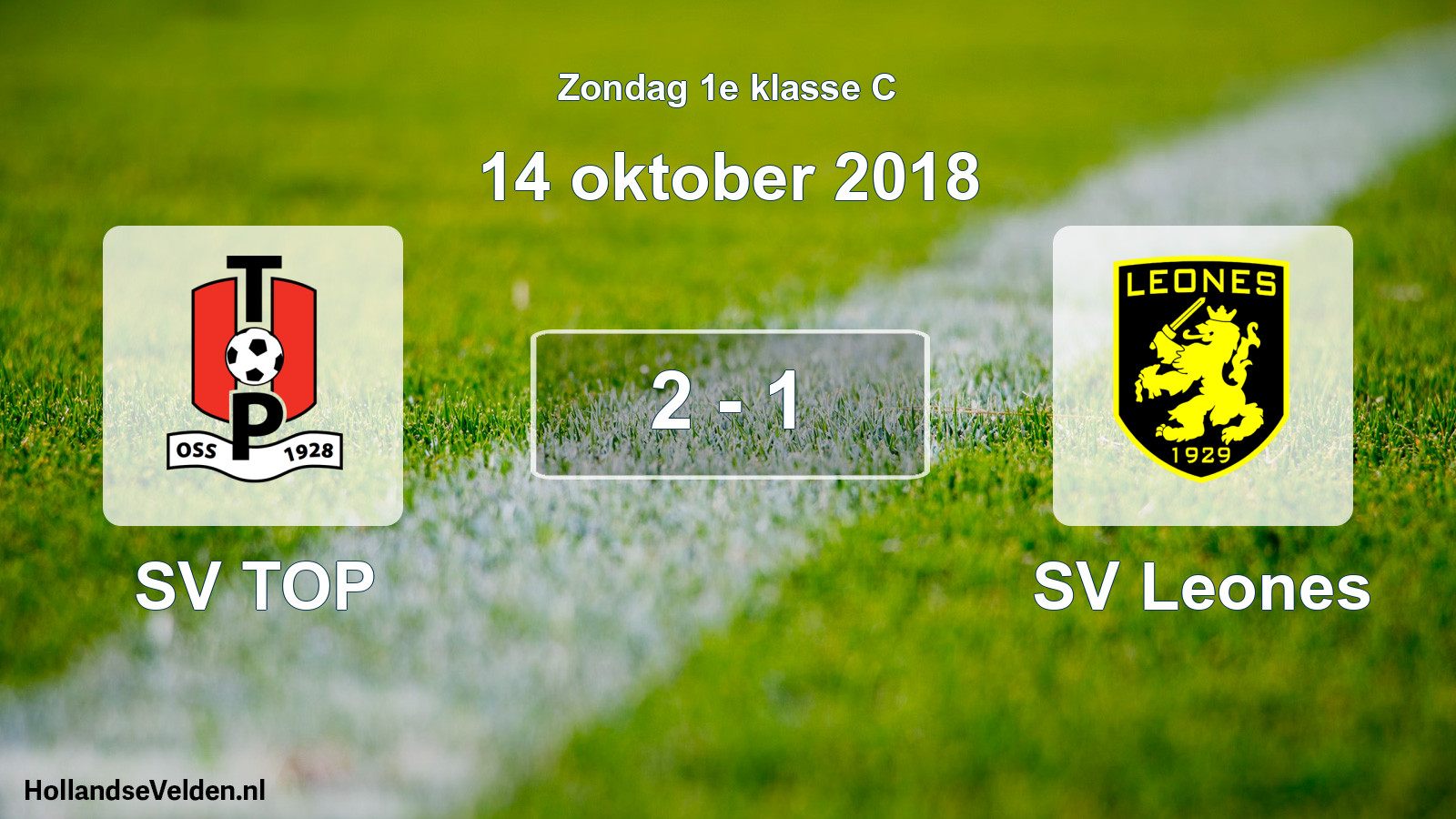 Total number of matches played: SV TOP - SV Leones 2 - 1 (14 October 2018)