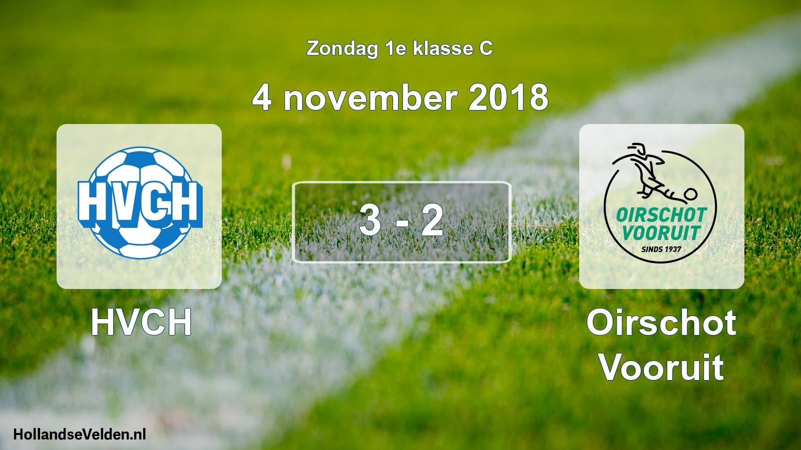 Total number of matches played: HVCH - Oirschot Vooruit 3 - 2 (4 November 2018)
