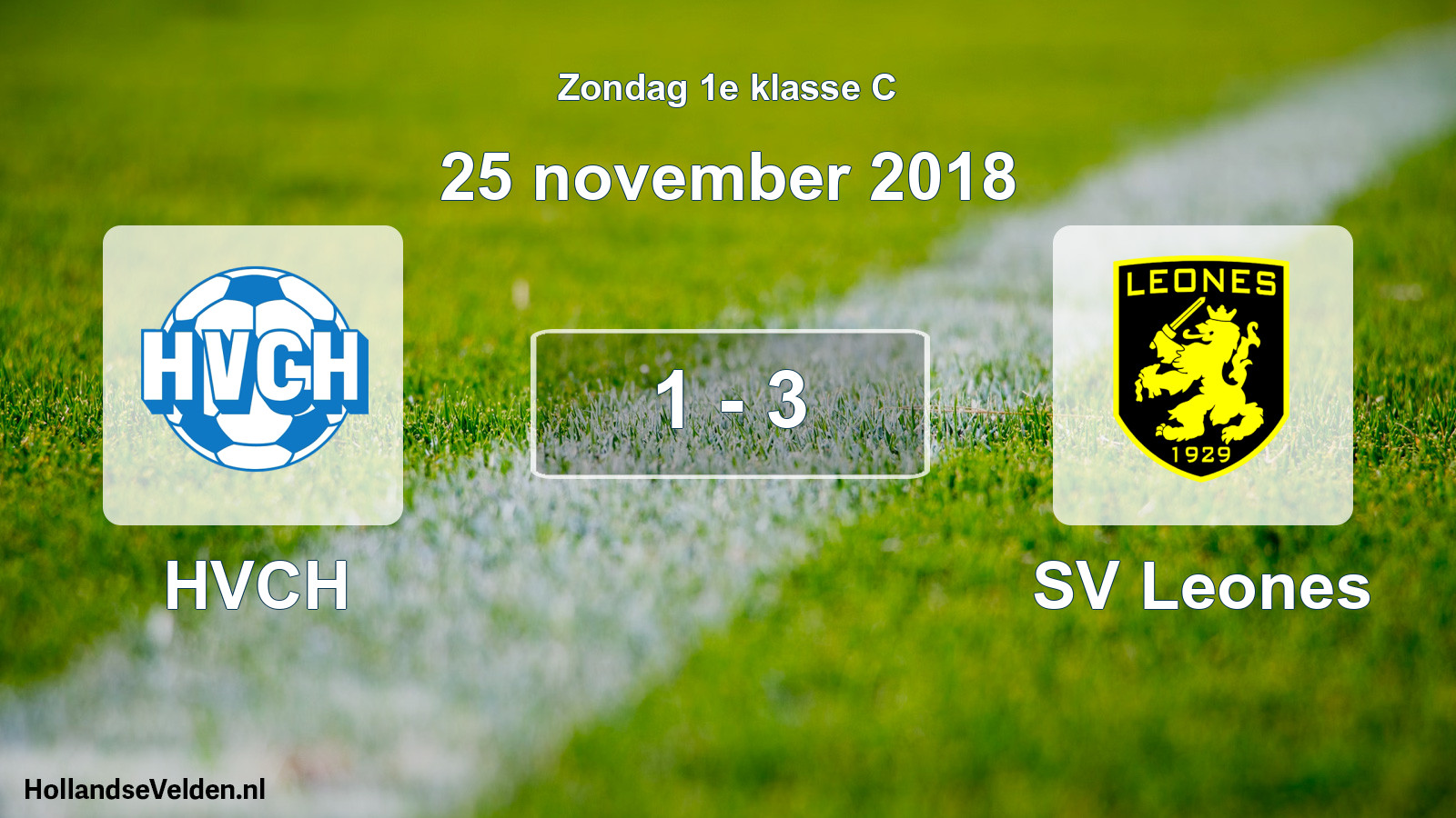 Total number of matches played: HVCH - SV Leones 1 - 3 (25 November 2018)