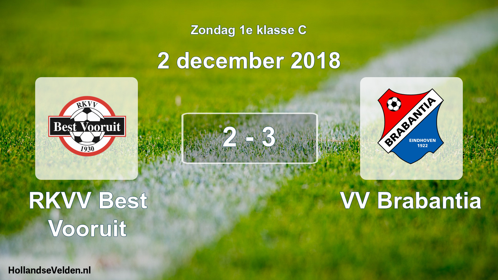 Total number of matches played: RKVV Best Vooruit - VV Brabantia 2 - 3 (2 December 2018)