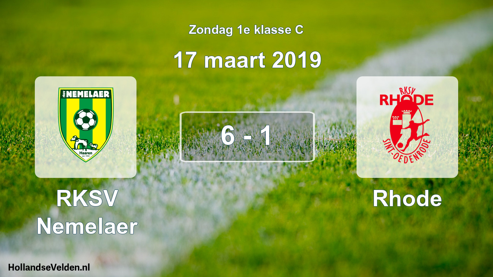 Total number of matches played: RKSV Nemelaer - Rhode 6 - 1 (17 March 2019)