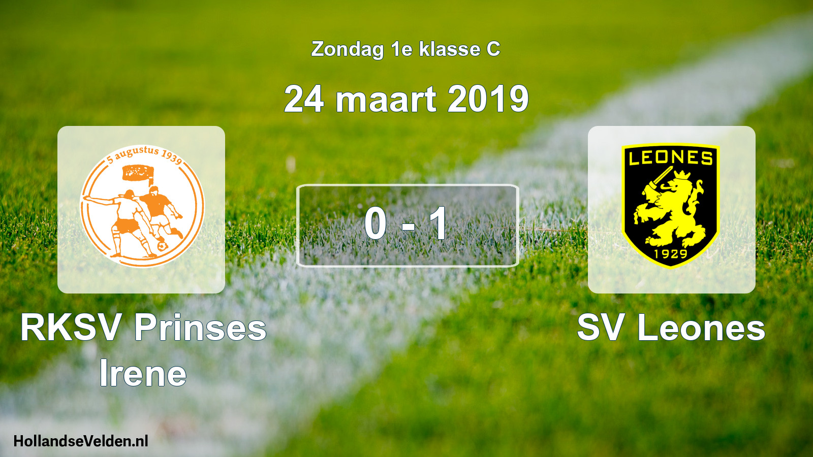Total number of matches played: RKSV Prinses Irene - SV Leones 0 - 1 (24 March 2019)