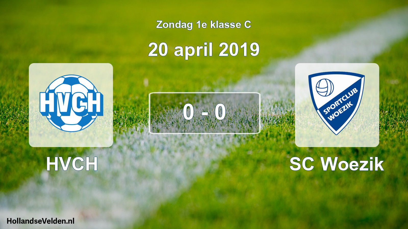 Total number of matches played: HVCH - SC Woezik 0 - 0 (20 April 2019)