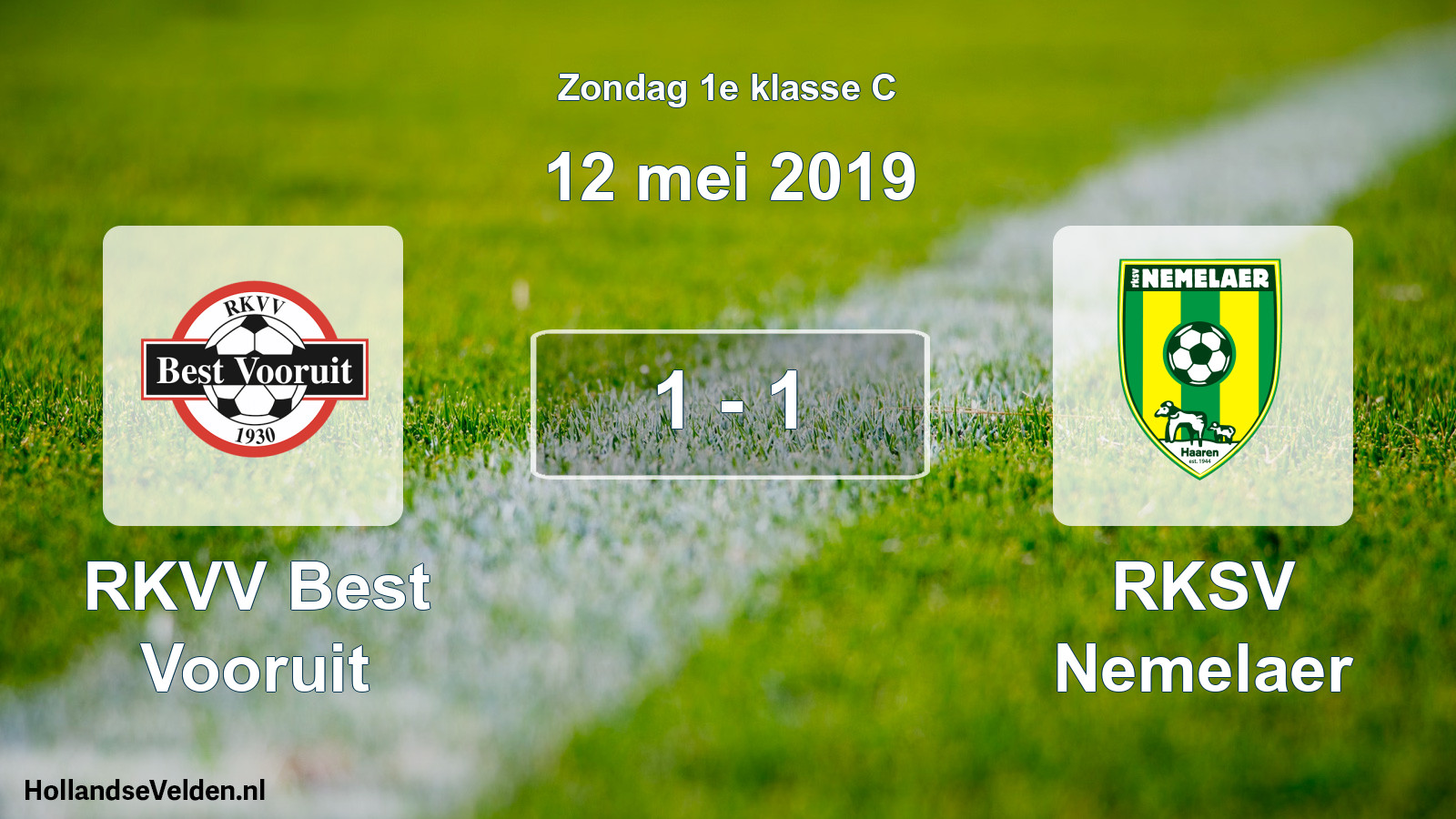 Total number of matches played: RKVV Best Vooruit - RKSV Nemelaer 1 - 1 (12 May 2019)