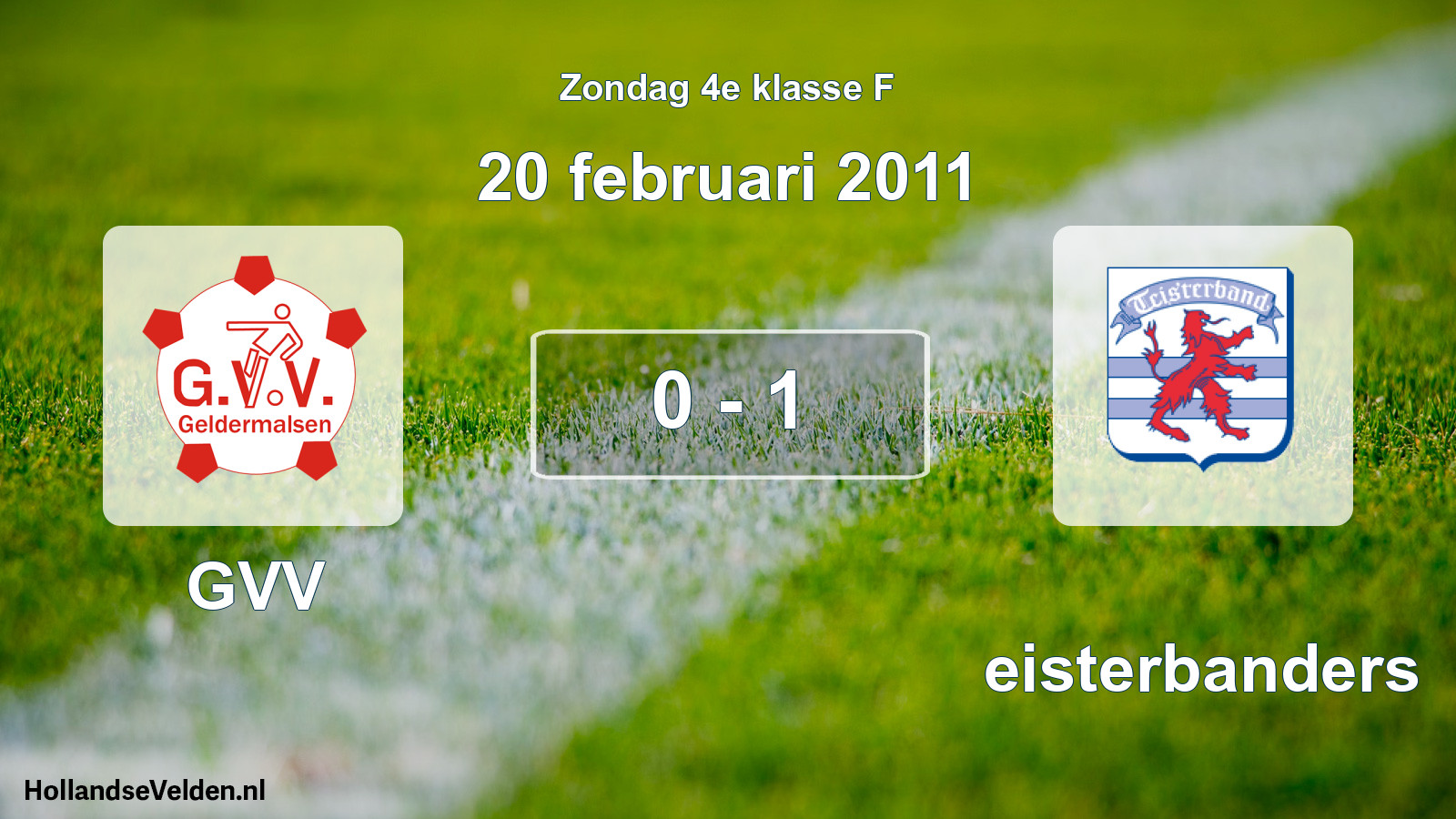 Total number of matches played: GVV - Teisterbanders 0 - 1 (20 February 2011)