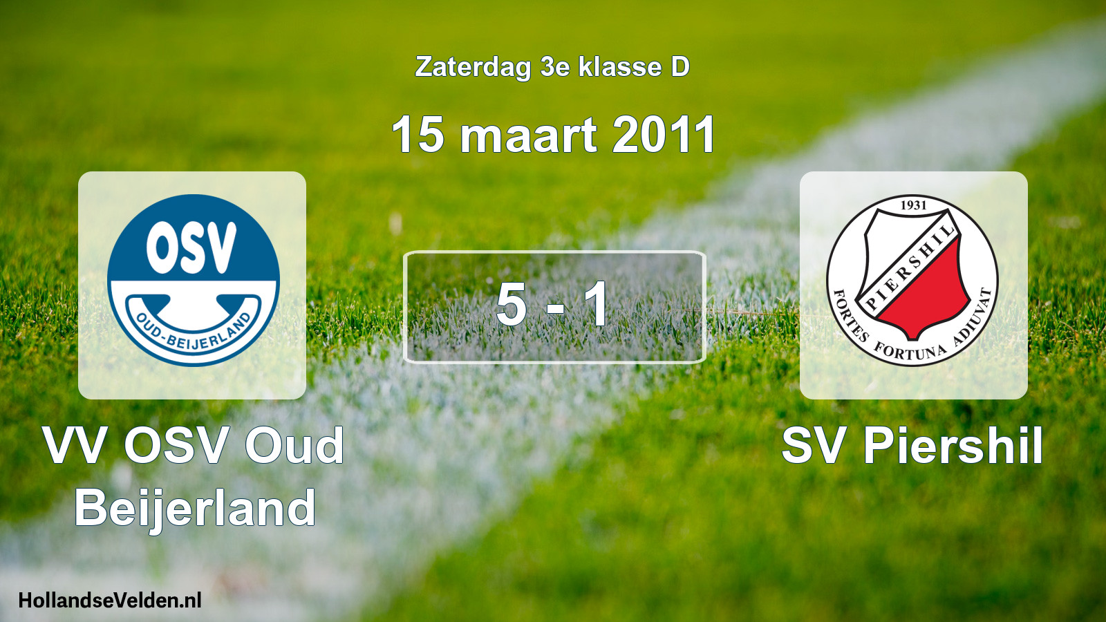 Total number of matches played: VV OSV Oud Beijerland - SV Piershil 5 - 1 (15 March 2011)