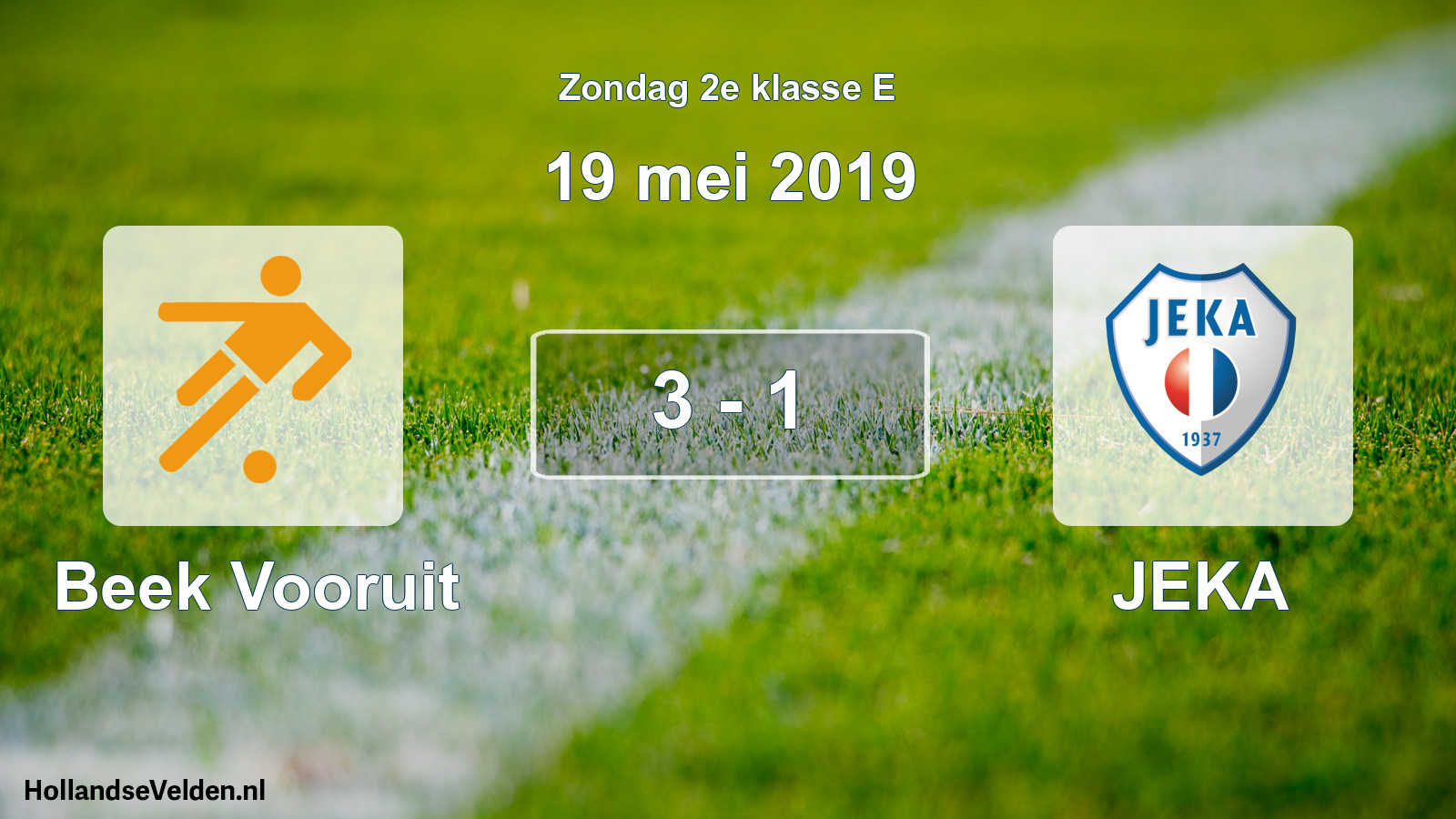 Total number of matches played: Beek Vooruit - JEKA 3 - 1 (19 May 2019)
