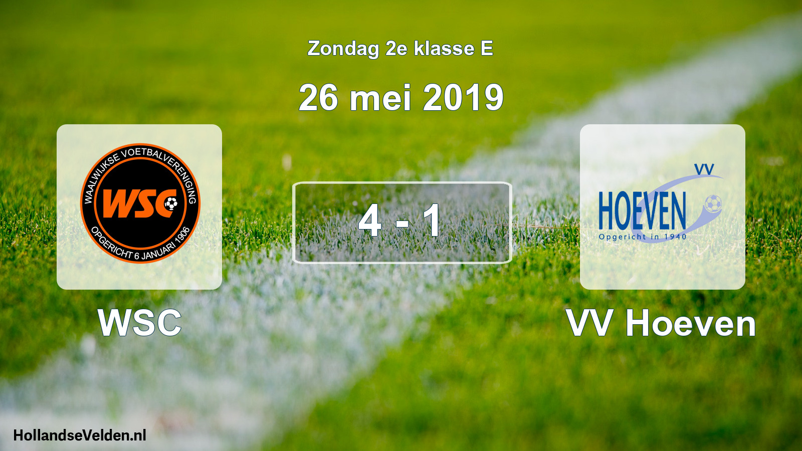 Total number of matches played: WSC - VV Hoeven 4 - 1 (26 May 2019)