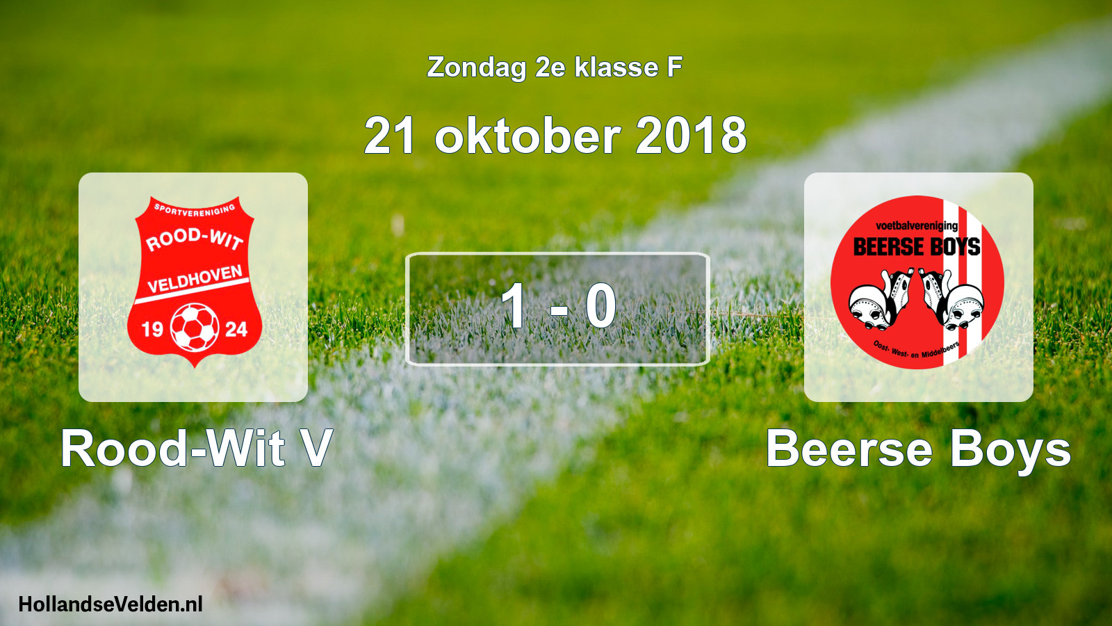 Total number of matches played: Rood-Wit V - Beerse Boys 1 - 0 (21 October 2018)