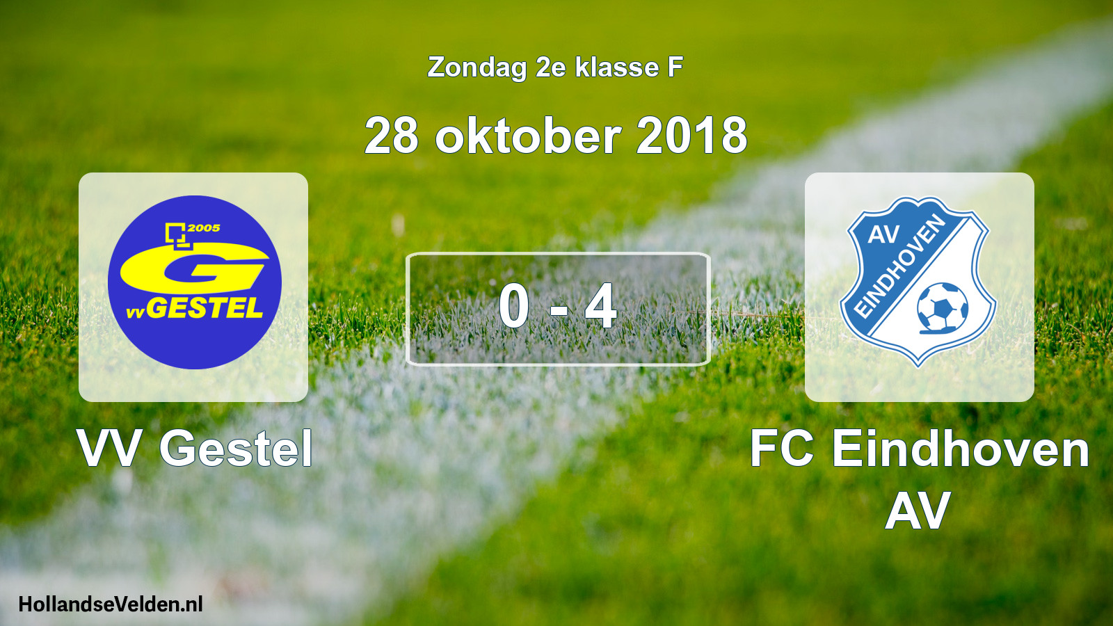 Total number of matches played: VV Gestel - FC Eindhoven AV 0 - 4 (28 October 2018)
