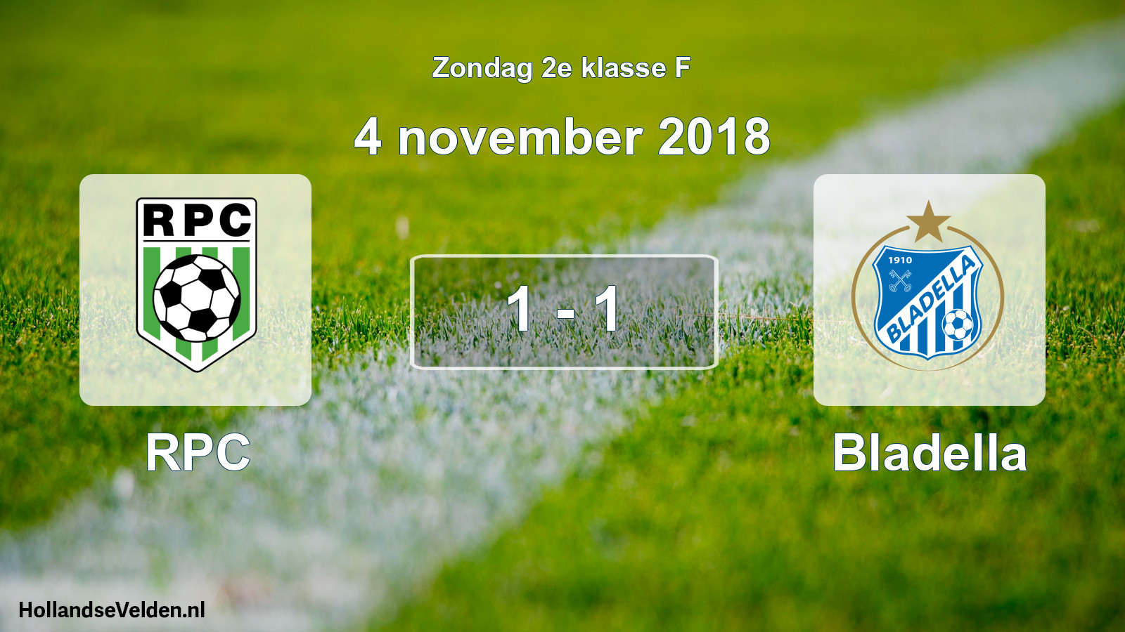 Total number of matches played: RPC - Bladella 1 - 1 (4 November 2018)