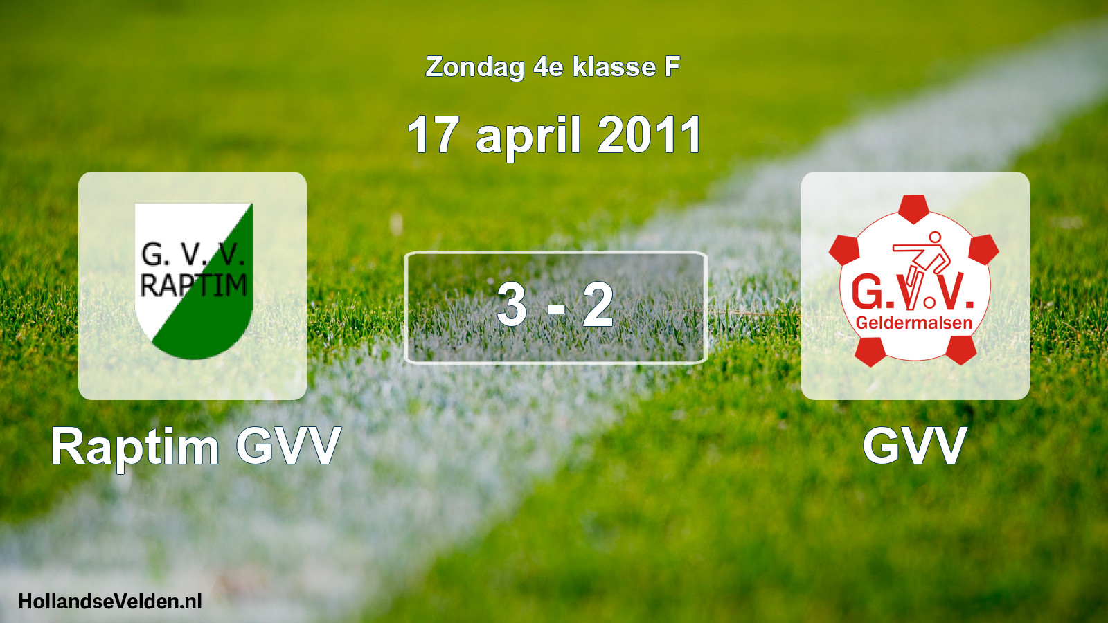 Total number of matches played: Raptim GVV - GVV 3 - 2 (17 April 2011)
