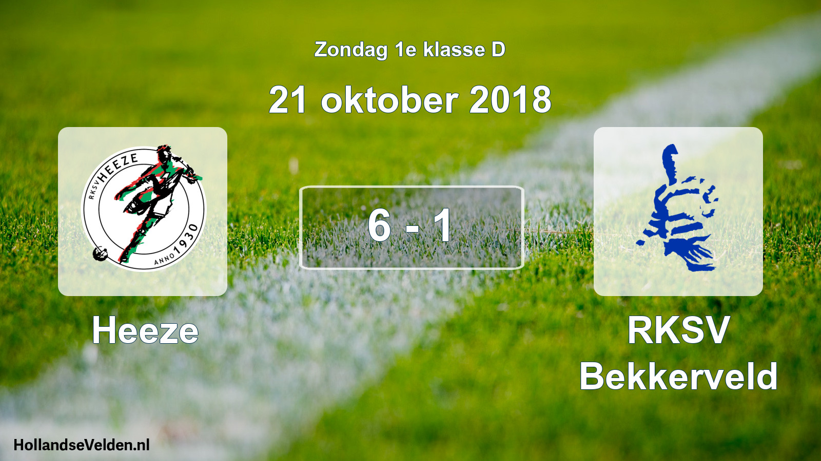Total number of matches played: Heeze - RKSV Bekkerveld 6 - 1 (21 October 2018)