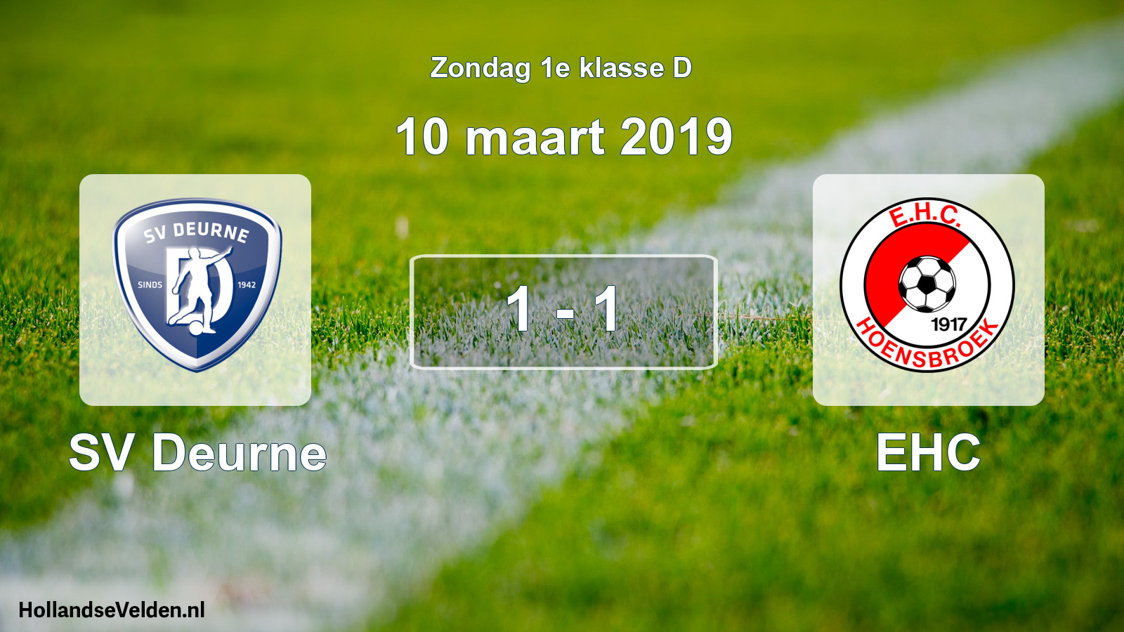 Total number of matches played: SV Deurne - EHC 1 - 1 (10 March 2019)