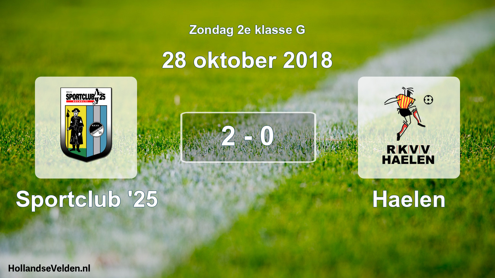 Total number of matches played: Sportclub '25 - Haelen 2 - 0 (28 October 2018)
