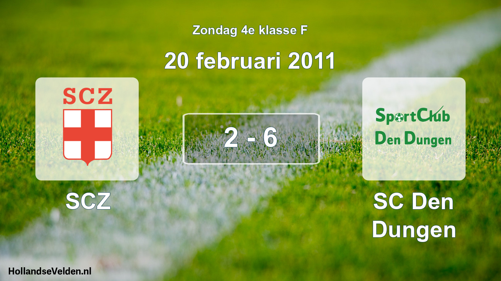 Total number of matches played: SCZ - SC Den Dungen 2 - 6 (20 February 2011)