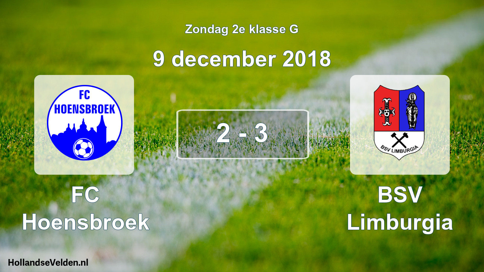 Total number of matches played: FC Hoensbroek - BSV Limburgia 2 - 3 (9 December 2018)