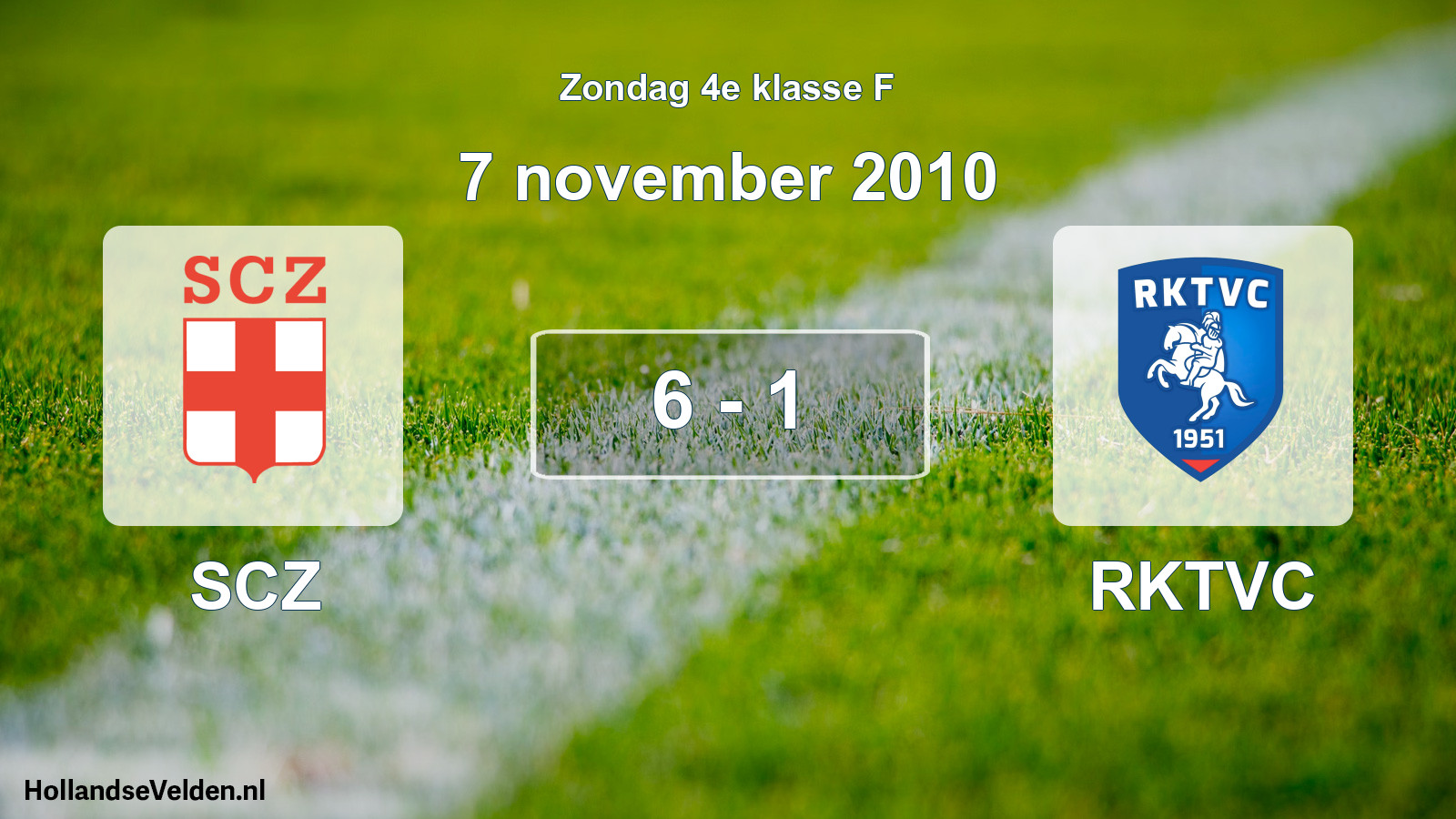 Total number of matches played: SCZ - RKTVC 6 - 1 (7 November 2010)