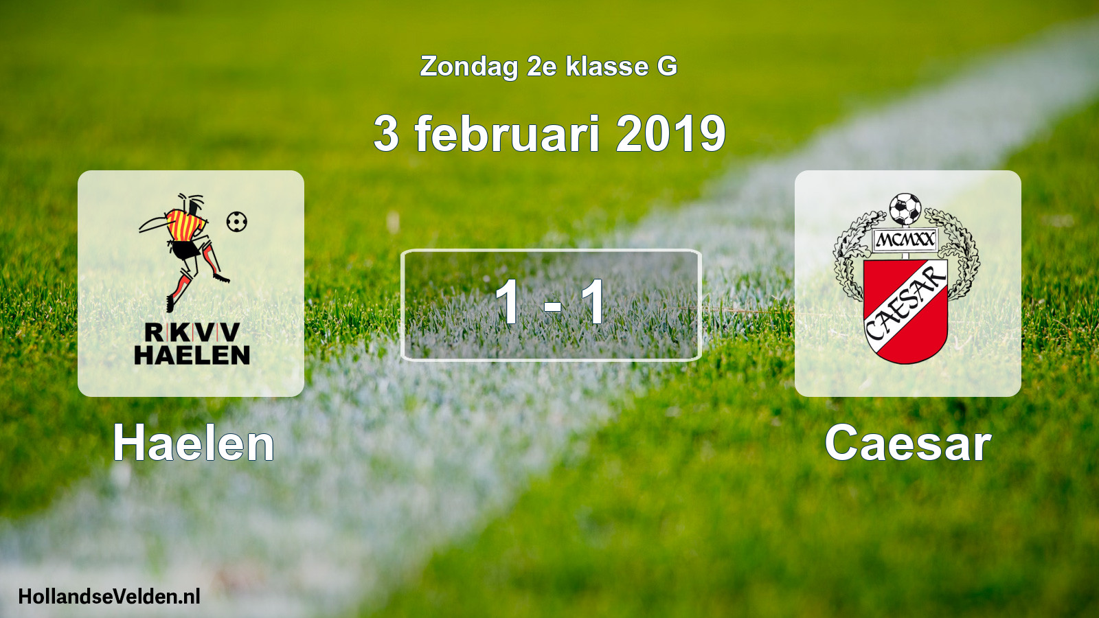 Total number of matches played: Haelen - Caesar 1 - 1 (3 February 2019)