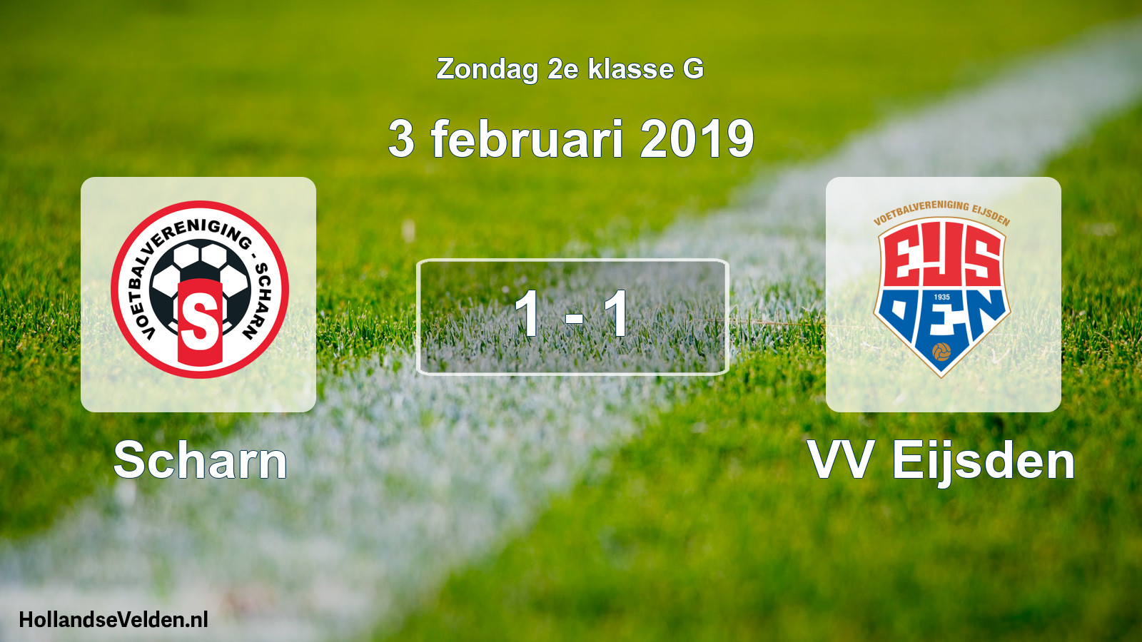 Total number of matches played: Scharn - VV Eijsden 1 - 1 (3 February 2019)