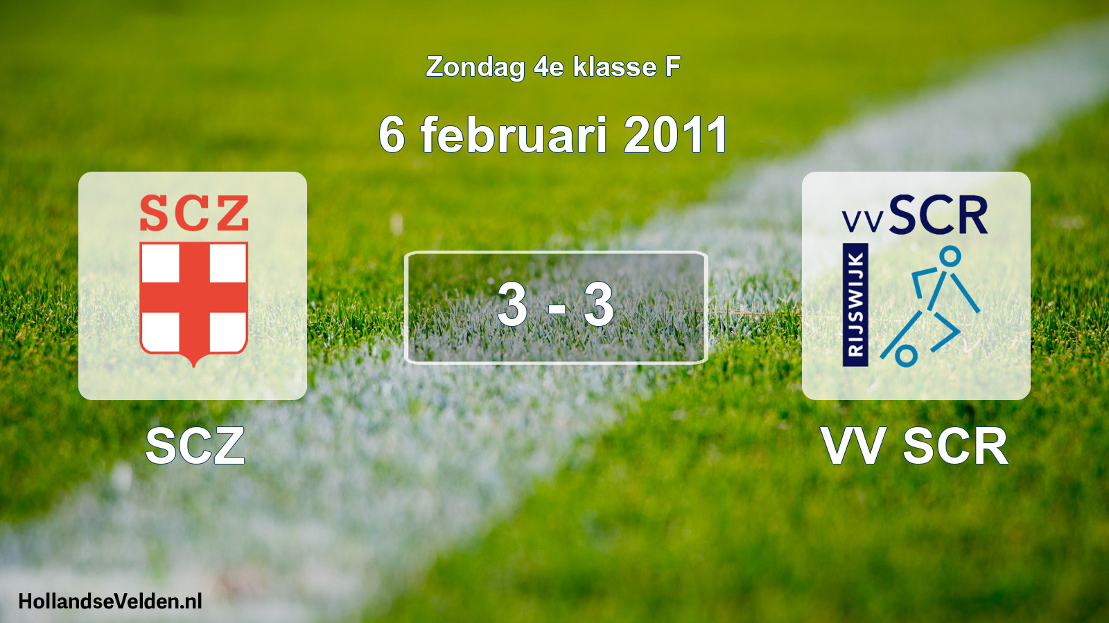 Total number of matches played: SCZ - VV SCR 3 - 3 (6 February 2011)