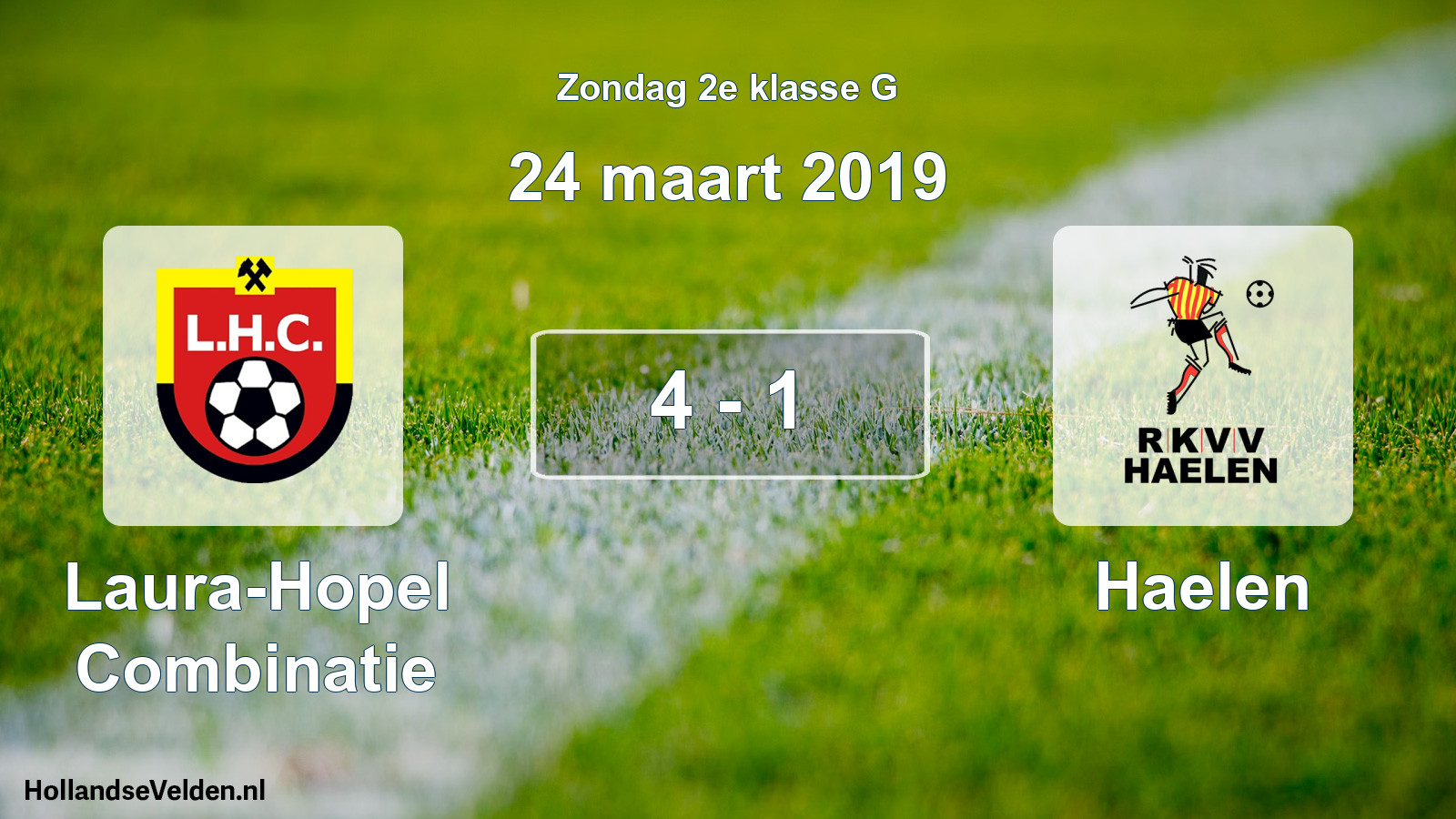 Total number of matches played: Laura-Hopel Combinatie - Haelen 4 - 1 (24 March 2019)